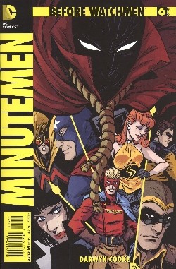 Before Watchmen: Minutemen (2012) Variant Cover 6
