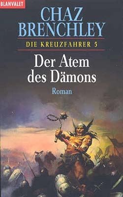 Brenchley, C.: Die Kreuzfahrer 5