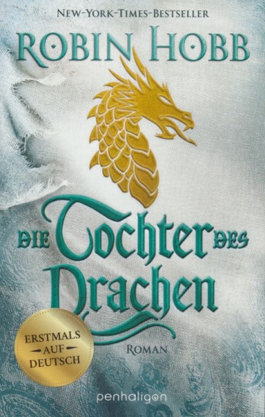 Hobb, R.: Das Kind des Weitsehers 1 - Die Tochter des Drachen