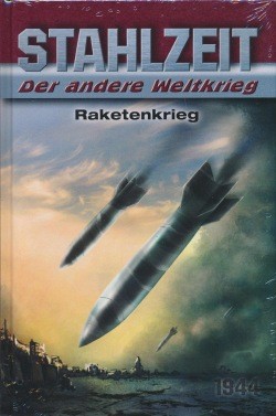 Stahlzeit - Der andere Weltkrieg 06