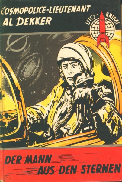 Cosmopolice-Lieutenant Al Dekker Leihbuch Mann aus den Sternen (Feldmann)