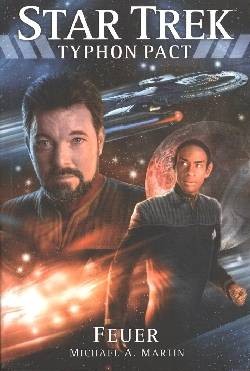 Star Trek (NG): Typhon Pact 2 - Feuer