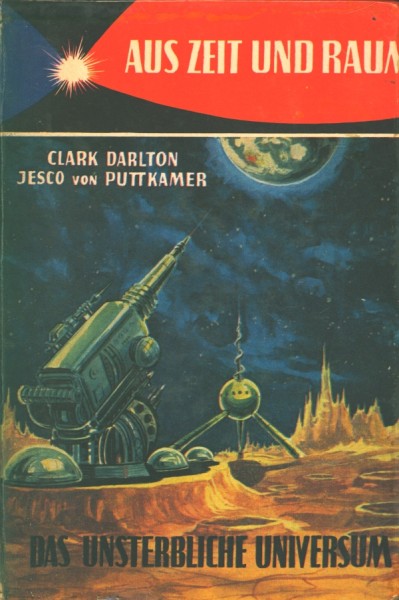 Darlton, Clark Leihbuch Unsterbliche Universum (Balowa)