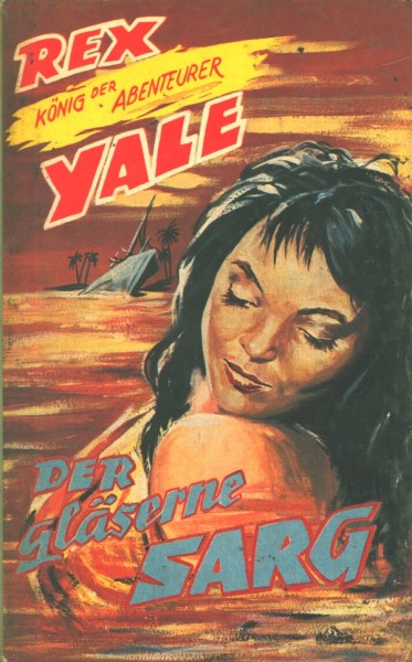 Rex Yale Leihbuch Gläserne Sarg (Bethke)