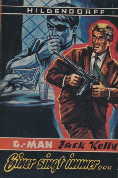 G-Man Jack Kelly Leihbuch Einer singt immer (Bewin)