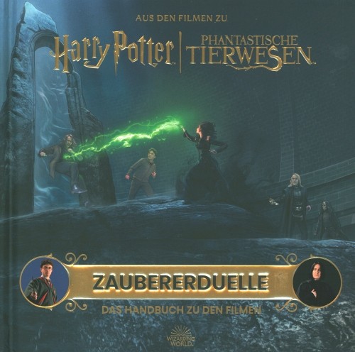 Harry Potter - Zaubererduelle - das Handbuch zu den Filmen