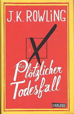 Rowling, J. K.: Ein plötzlicher Todesfall
