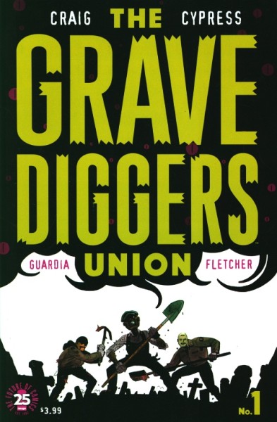 Gravediggers Union (2017) 1-9