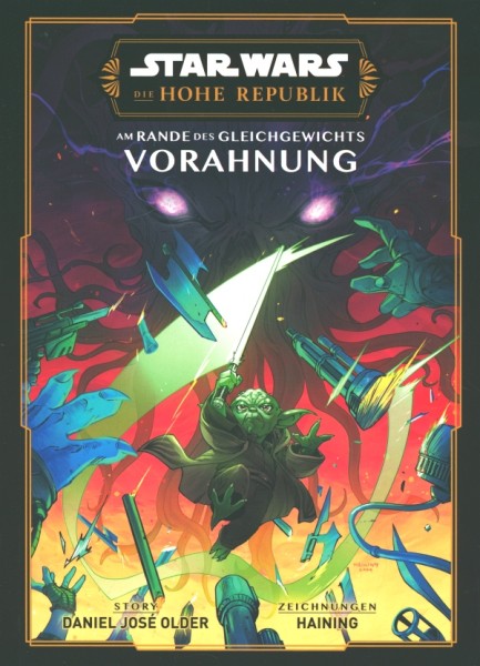 Star Wars: Die Hohe Republik - Am Rande des Gleichgewichts: Vorahnung