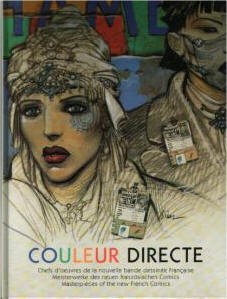 Couleur Directe (Edition Kunst der Comics,B.) Meisterwerke des neuen französischen Comics