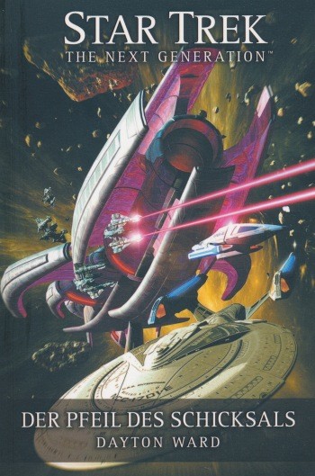 Star Trek (NG): Der Pfeil des Schicksals