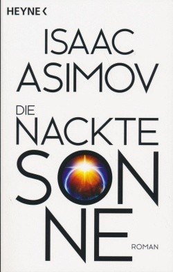 Asimov, I.: Die nackte Sonne
