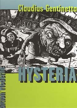 Hysteria (Edition Moderne, B.)