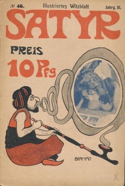 Satyr (Gesellschaft für gewerbliche Unternehmungen, Vorkrieg) Nr. 1-47 Illustriertes Witzblatt