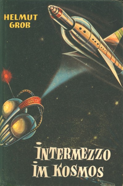 Grob, Helmut Leihbuch Intermezzo im Kosmos (Bewin)