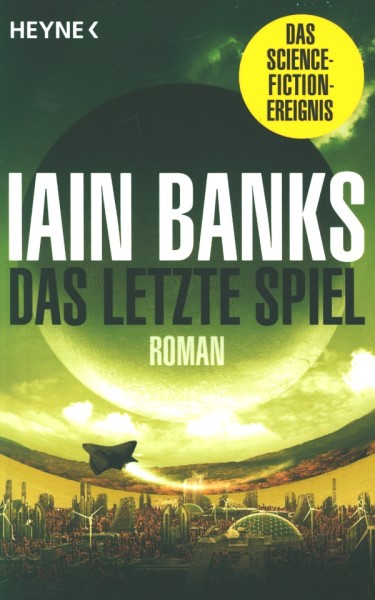 Banks, I.: Das letzte Spiel