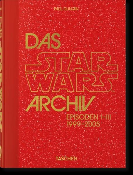 Das Star Wars Archiv: Episoden I-III 1999-2005 40th Edition