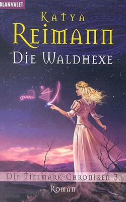 Reiman, K.: Tielmark-Chroniken 3