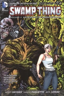 Swamp Thing (2011) Vol.3 Rotworld The Green Kingdom SC