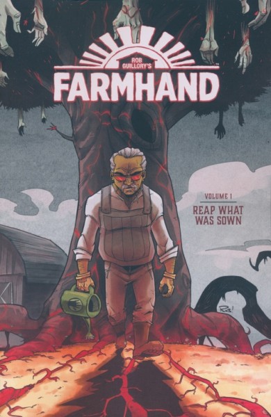 US: Farmhand Vol 1 Reap what was sown