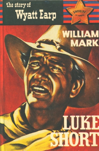 Story of Wyatt Earp Leihbuch Luke Short (Saba)