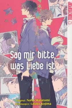 Sag mir bitte, was Liebe ist