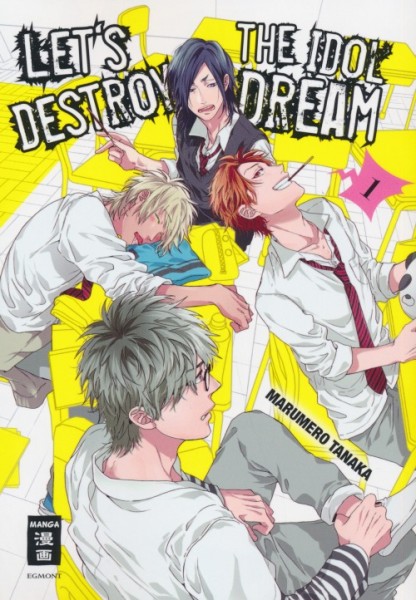 Let's destroy the Idol Dream (EMA, Tb.) Nr. 1-5 zus. (Z1)