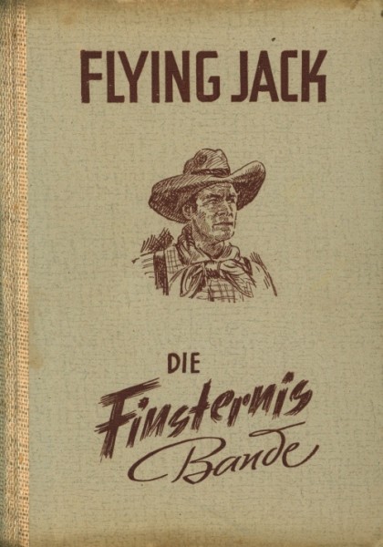 Flying Jack Leihbuch Finsternis Bande (Liebel)