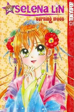 Burning Moon (Tokyopop, Tb) Selena Lin Nr. 1-5 kpl. (Z1)