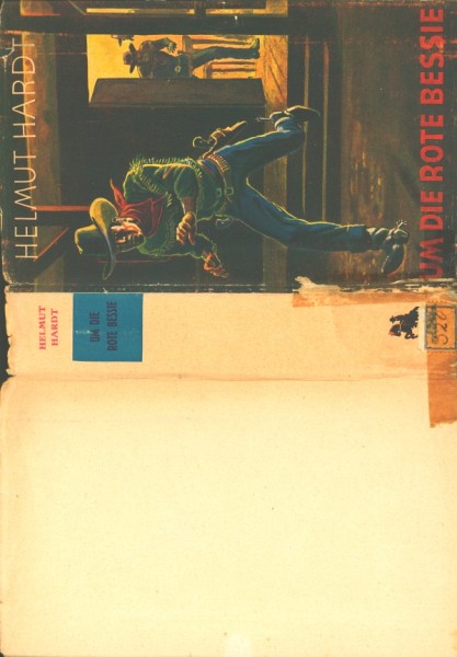 Burmester's Abenteuer-Serie LB VK SU Um die rote Bessie (Burmester) Leihbuch Vorkrieg nur Schutzumsc