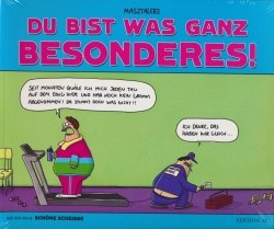 Du bist was ganz besonderes!