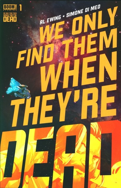 We Only Find Them When They're Dead 1-15