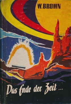 Brown, W. Leihbuch Ende der Zeit (Bewin)