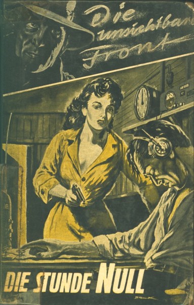 Unsichtbare Front Leihbuch Stunde Null (Bethke)