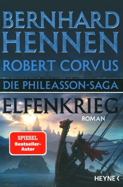 Hennen, B. / Corvus, R.: Phileasson-Saga 08 - Elfenkrieg
