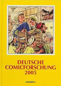 Deutsche Comicforschung (Comicplus, B) Jahrgang 2005-2022