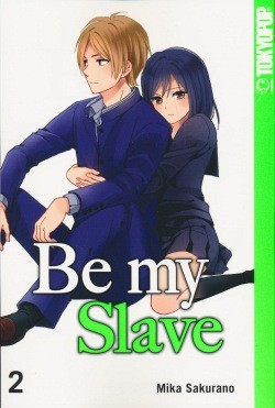 Be my Slave 2