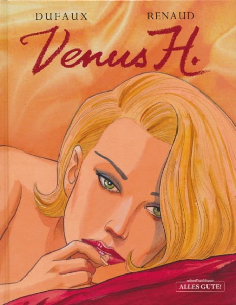 Venus H. (Alles Gute, B.) Gesamtausgabe