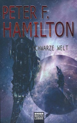 Hamilton, P.F.: Das dunkle Universum 2 - Schwarze Welt