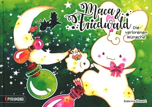 Maca & Friedwald: Die verlorenen Wünsche