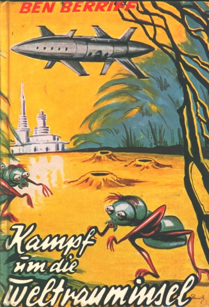Berriff, Ben Leihbuch Kampf um die Weltrauminsel (Wiesemann)