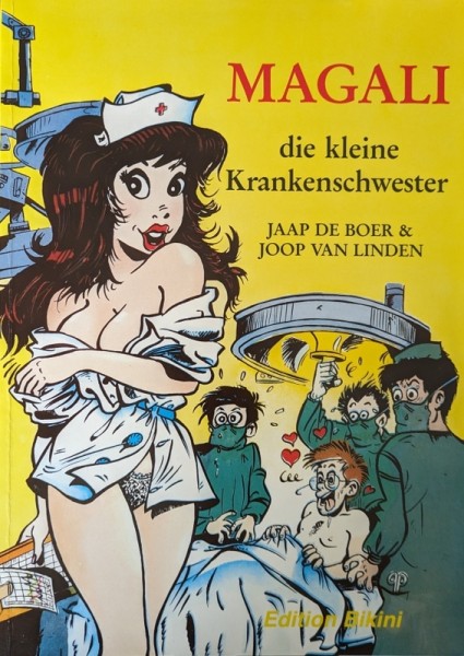 Magali die kleine Krankenschwester (Edition Bikini, Br.)