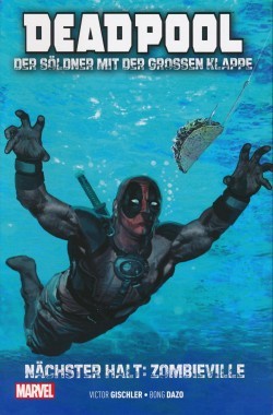 Deadpool: Der Söldner mit der großen Klappe 2