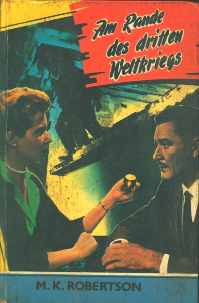 Frank Stuart Leihbuch Am Rande des dritten Weltkriegs (Balowa)