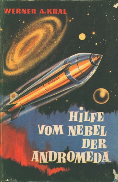 Kral, Werner A. Leihbuch Hilfe vom Nebel der Andromeda (Bewin)