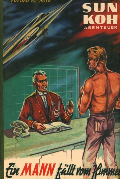 Sun Koh Leihbuch Ein Mann fällt vom Himmel (Borgsmüller)