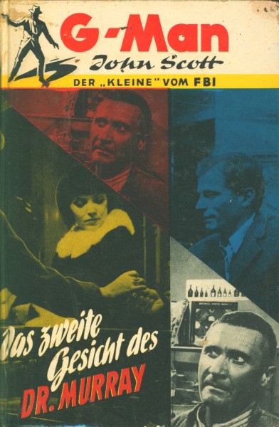 G-Man John Scott Leihbuch Zweite Gesicht des Dr. Murray (Borgsmüller)
