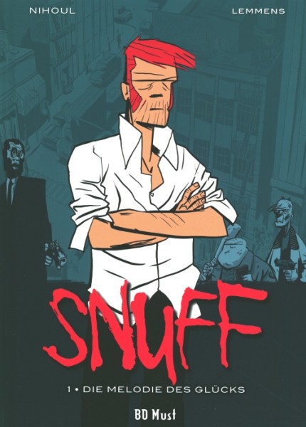 Snuff (BD Must, B.) Nr. 1-3