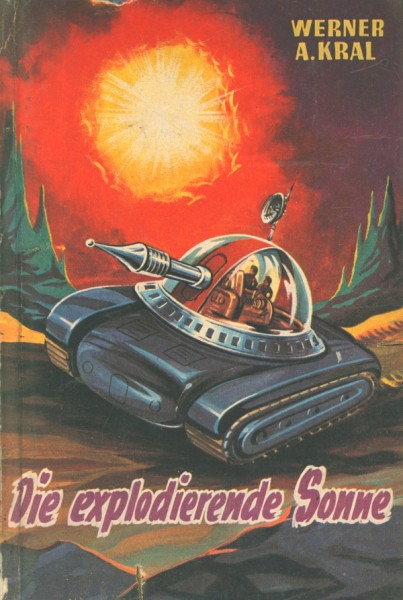 Kral, Werner A. Leihbuch Explodierende Sonne (Bewin)