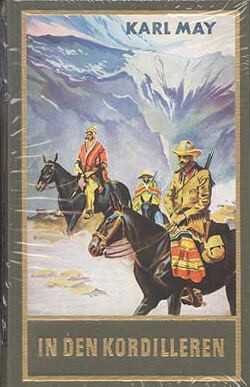 Karl May 13: In den Kordilleren